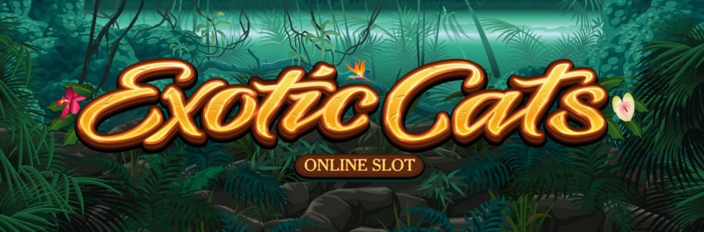 Microgaming gokkast: Exotic Cats banner in gouden letters met jungle achtergrond